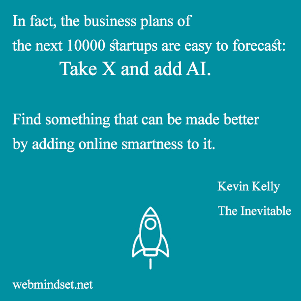 Cognifying - Excerpts from The Inevitable by Kevin Kelly (2) - webmindset