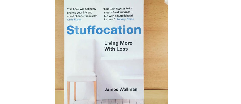 Stuffocation Book Cover - by James Wallman