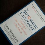 Book Review | The Automatic Customer | John Warrillow
